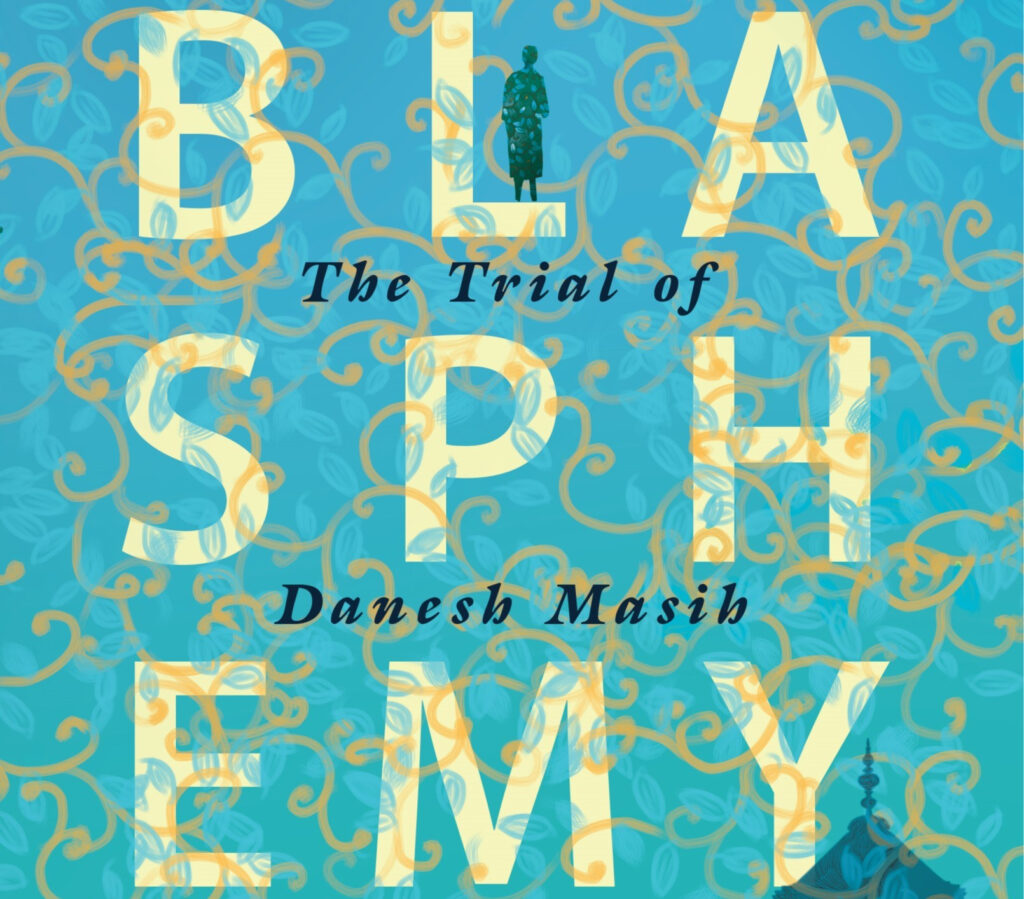 Book Preview: Blasphemy-The Trial of Danesh Masih - Piyusha Vir